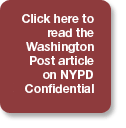 Read about NYPD Confidential in the Washington Post